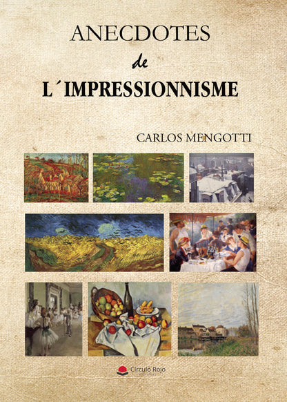 Anécdotas del Impresionismo (Dedicatoria + Marcapáginas GRATIS)